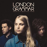 LONDON GRAMMAR - Truth Is a Beautiful Thing: Deluxe Edition