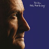 Phil Collins - Hello, I Must Be Going! (Deluxe Edition)