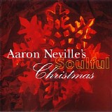 Aaron Neville - Aaron Neville's Soulful Christmas