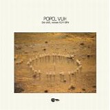 Popol Vuh - Sei Still, Wisse Ich Bin