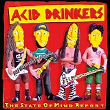 Acid Drinkers - The State Of Mind Report