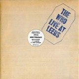 The Who - Live At Leeds [1995 Remaster]