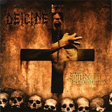 Deicide - The Stench Of Redemption