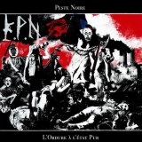 Peste Noire - L'ordure Ã€ L'Ã©tat Pur