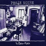 Peste Noire - La Chaise-Dyable