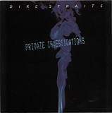 Dire Straits - Private Investigations