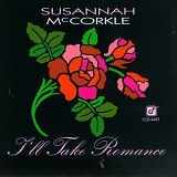 Susannah McCorkle - I'll Take Romance