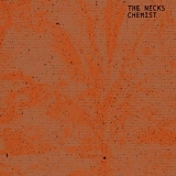 The Necks - Chemist