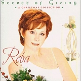 Reba McEntire - Secret Of Giving - A Christmas Collection