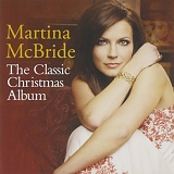 Martina McBride - The Classic Christmas Album