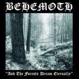 Behemoth - And The Forests Dream Eternally (Remastered) EP