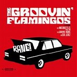 The Groovin' Flamingos - Bang!