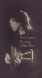 Per Gessle - PÃ¥ vÃ¤g, 1982-86