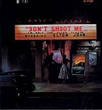 Elton John - Don't Shoot Me, I'm Only The Piano Player