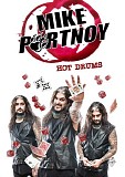 Mike Portnoy - Hot Drums