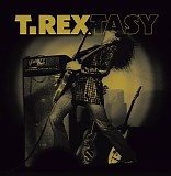 T. Rex - T.Rextasy