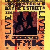 Bruce Springsteen & The E Street Band - Live In New York City