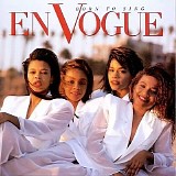 En Vogue - Born To Sing