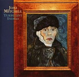 Joni Mitchell - Turbulent Indigo