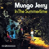 Mungo Jerry - In The Summertime