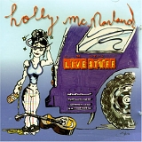 Holly McNarland - Live Stuff