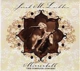 Sarah McLachlan - Mirrorball: The Complete Concert