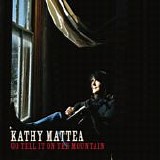 Kathy Mattea - Go Tell It On The Mountain
