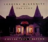 Loreena McKennitt - The Visit:  Collector's Edition