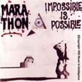 Marathon - Impossible Is Possible