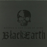 Bohren & Der Club Of Gore - Black Earth