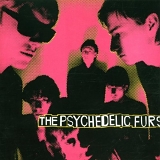 The Psychedelic Furs - The Psychedelic Furs