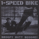 1-Speed Bike - Droopy Butt Begone!