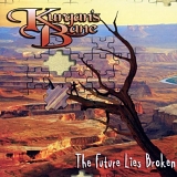 Kurgans Bane - The Future Lies Broken