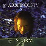 Abbfinoosty - Out of Abbfinoosty Comes the Storm