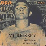 Morrissey - Southpaw Grammar