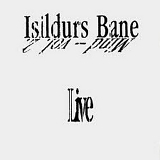 Isildurs Bane - Mind Vol. 2 Â· Live