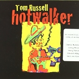 Tom Russell - Hotwalker