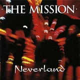 The Mission - Neverland