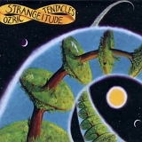 Ozric Tentacles - Strangeitude