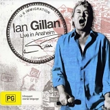 Ian Gillan - Live in Anaheim