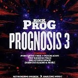 Various artists - Classic Rock Presents Prog: Prognosis 3