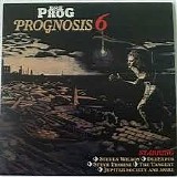 Various artists - Classic Rock Presents Prog: Prognosis 6