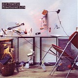 Air Traffic - Fractured Life