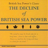 British Sea Power - The Decline Of British Sea Power