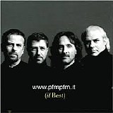 Premiata Forneria Marconi - www.pfmpfm.it (il Best)