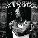 Michael Franti & Spearhead - Soulrocker