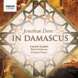 Sacconi Quartet - Jonathan Dove: In Damascus