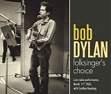 Bob Dylan - Folksinger's Choice