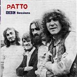 Patto - BBC Sessions and Out-takes