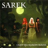 Sarek - I natt ska marken skÃ¤lva